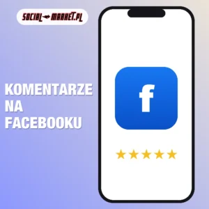 Komentarze na Facebooku, social-market.pl