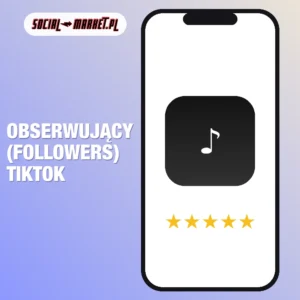 Obserwujący (followers) TikTok, social-market.pl