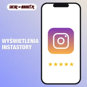 Wyświetlenia Instastory, social-market.pl
