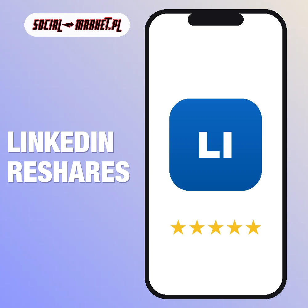 Linkedin reshares 1 Linkedin reshares, social-market.pl