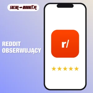 Reddit obserwujący, social-market.pl