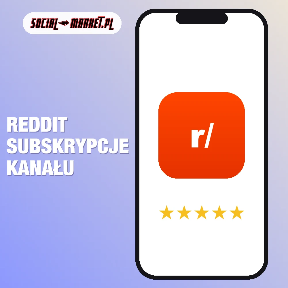 Reddit subskrypcje kanału 1 Reddit subskrypcje kanału, social-market.pl
