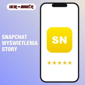 Snapchat wyświetlenia story (100 wyświetleń na każdym story), social-market.pl