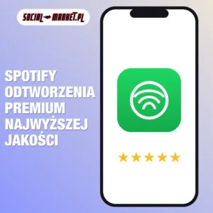 Spotify odtworzenia premium najwyższej jakości, social-market.pl