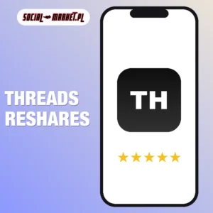 Threads reshares, social-market.pl