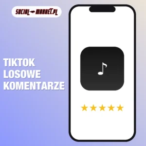 TikTok losowe komentarze, social-market.pl