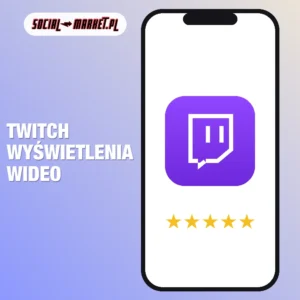 Twitch  wyświetlenia wideo, social-market.pl