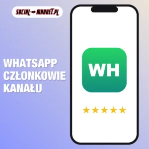 Whatsapp członkowie kanału, social-market.pl