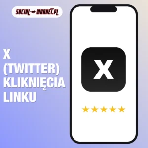 X (twitter) kliknięcia linku, social-market.pl