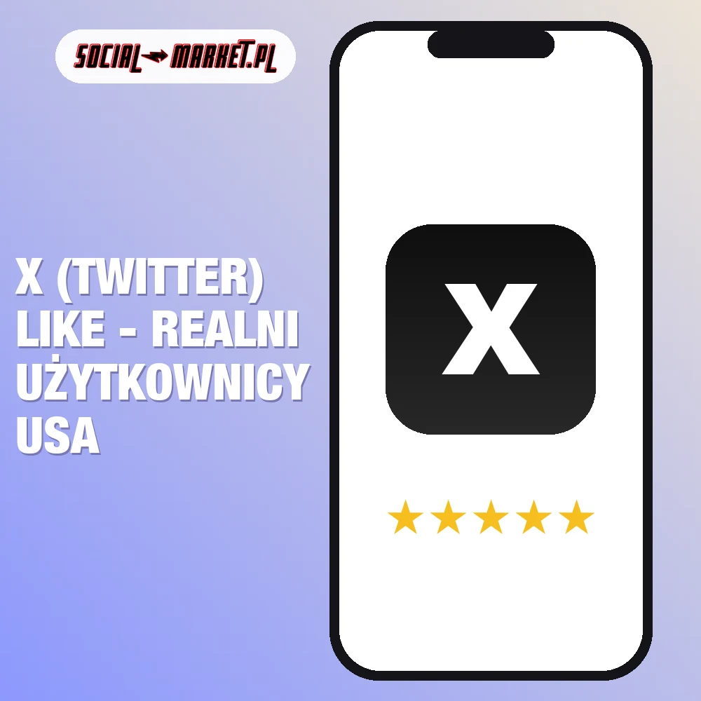 X (twitter) like - realni użytkownicy usa 1 X (twitter) like - realni użytkownicy usa, social-market.pl