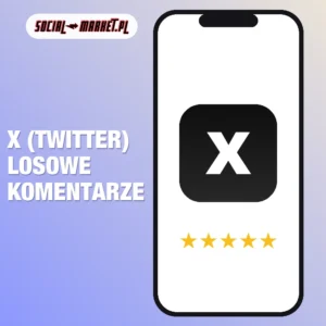X (twitter) losowe komentarze, social-market.pl