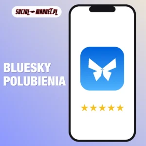 Bluesky polubienia, social-market.pl