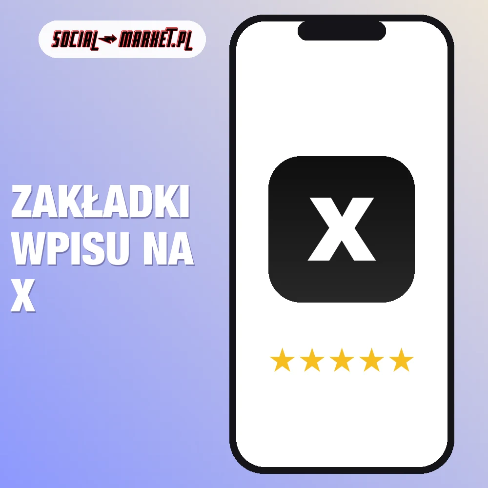 Zakładki wpisu na X (Twitter) 1 Zakładki wpisu na X (Twitter), social-market.pl