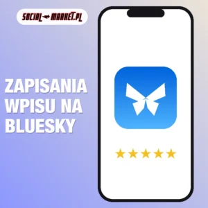 Zapisania wpisu na Bluesky, social-market.pl