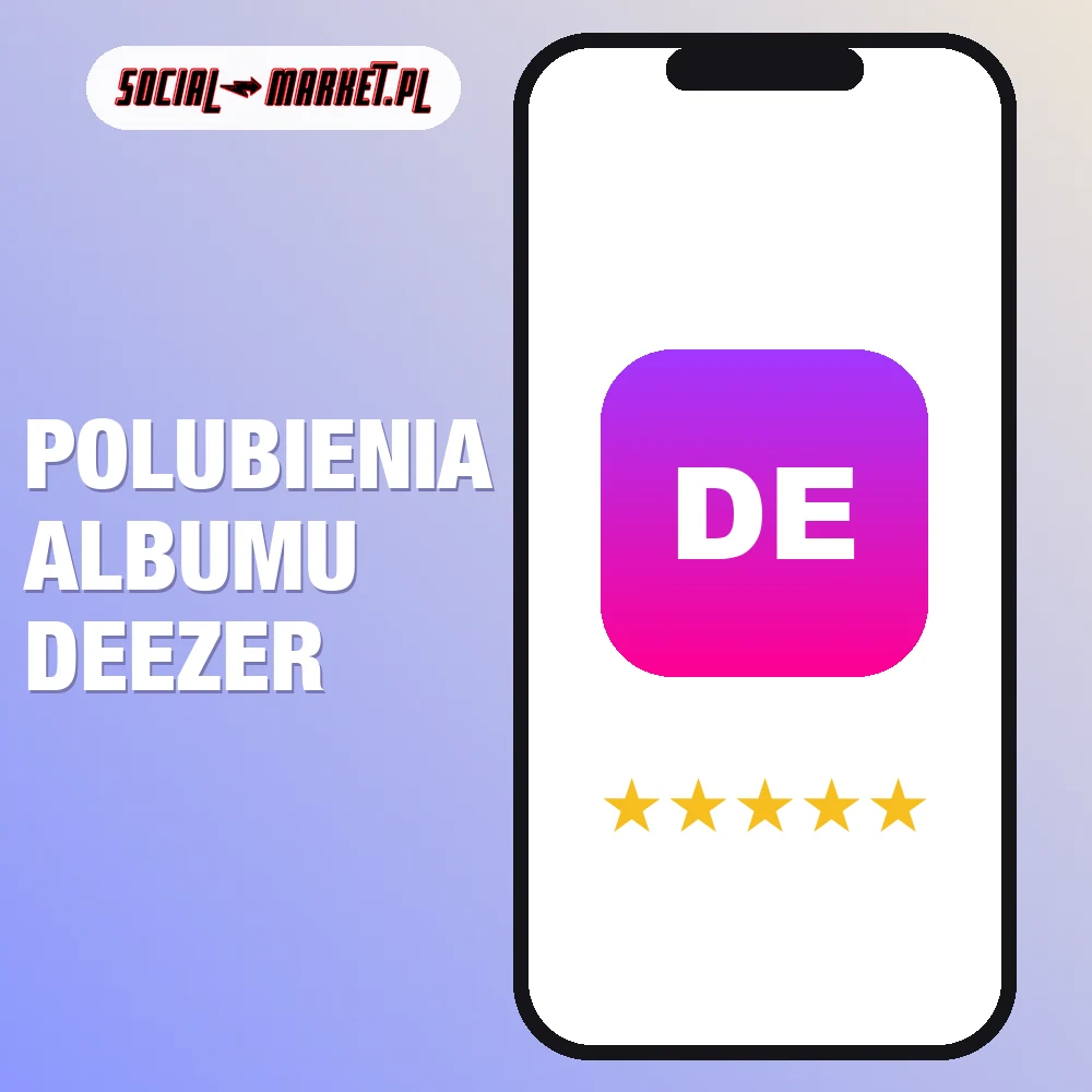 Polubienia albumu Deezer 1 Polubienia albumu Deezer, social-market.pl