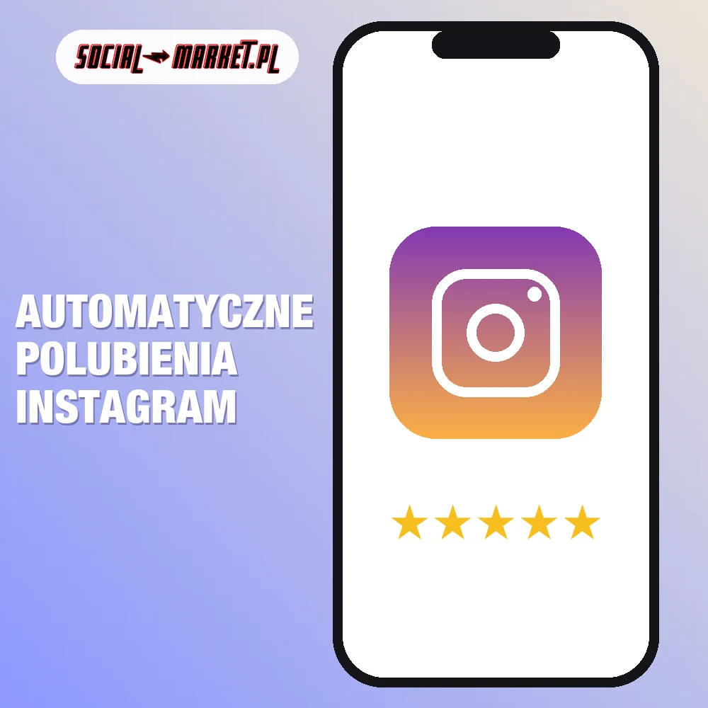 Automatyczne polubienia Instagram 1 Automatyczne polubienia Instagram, social-market.pl
