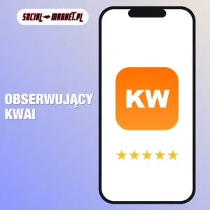 Obserwujący Kwai, social-market.pl