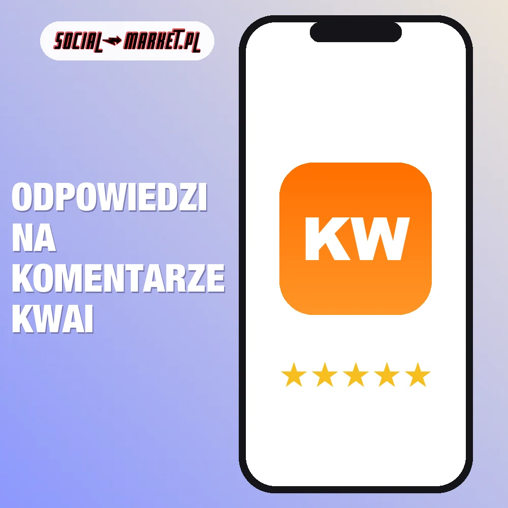 Odpowiedzi na komentarze Kwai 1 Odpowiedzi na komentarze Kwai, social-market.pl