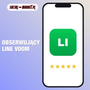 Obserwujący LINE VOOM, social-market.pl