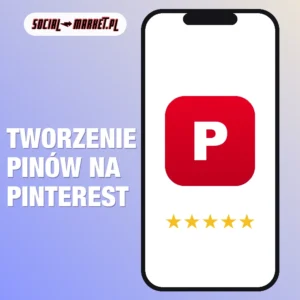 Tworzenie pinów na Pinterest, social-market.pl