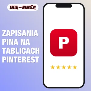 Zapisania pina na tablicach Pinterest, social-market.pl