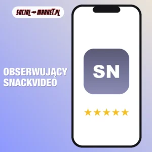 Obserwujący SnackVideo, social-market.pl