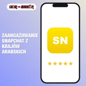 Zaangażowanie Snapchat z krajów arabskich (subskrypcja), social-market.pl