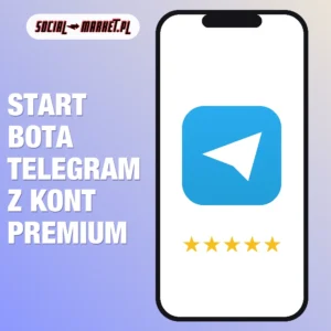 Start bota Telegram z kont Premium, social-market.pl