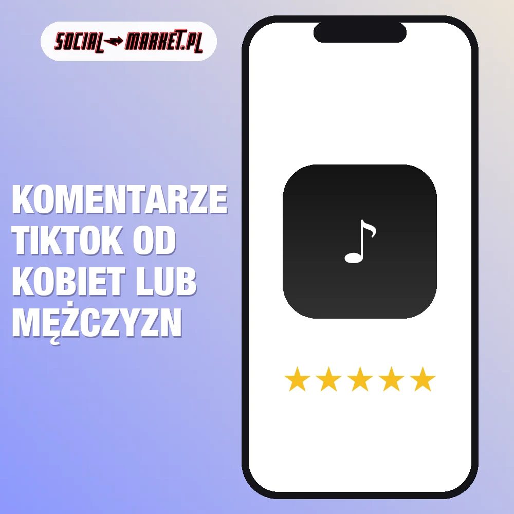Komentarze TikTok od kobiet lub mężczyzn 1 Komentarze TikTok od kobiet lub mężczyzn, social-market.pl