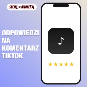 Odpowiedzi na komentarz TikTok, social-market.pl