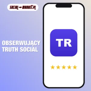 Obserwujący Truth Social, social-market.pl