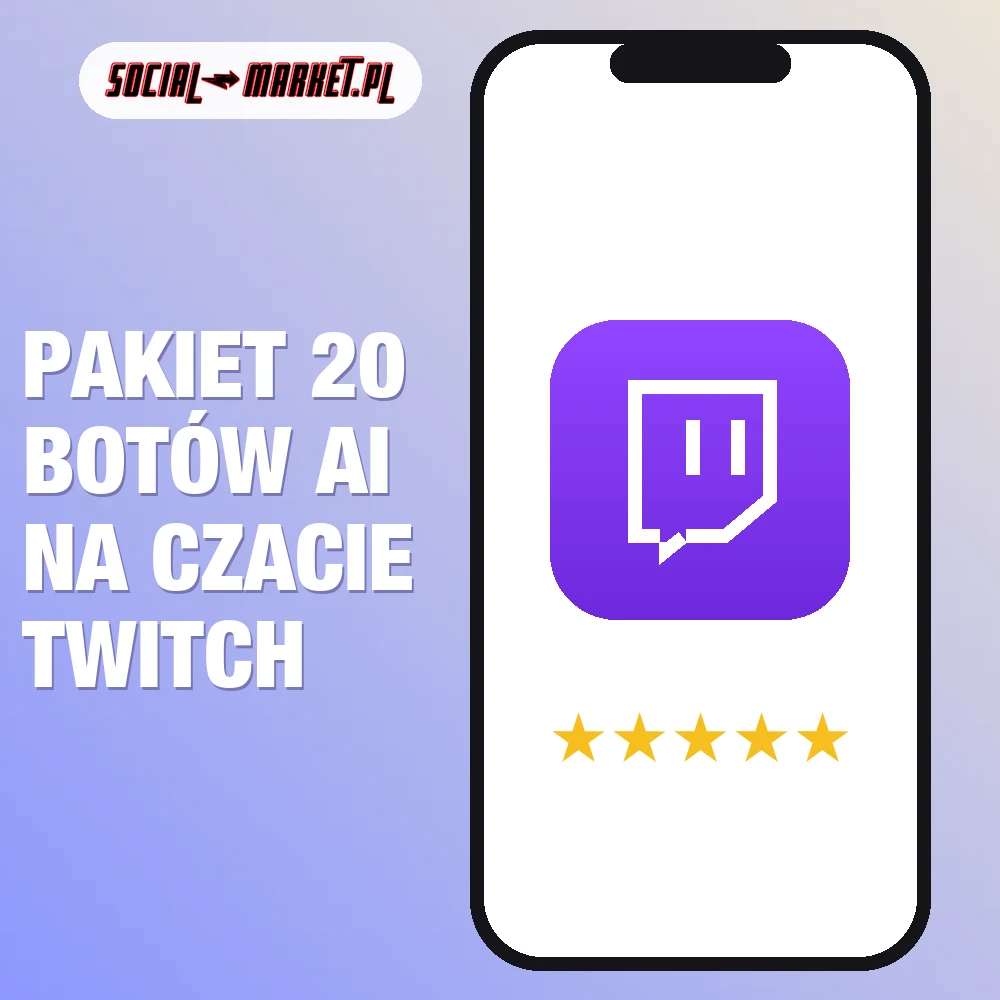 Pakiet 20 botów AI na czacie Twitch 1 Pakiet 20 botów AI na czacie Twitch, social-market.pl