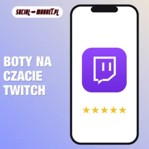 Boty na czacie Twitch, social-market.pl