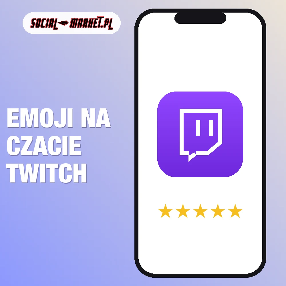 Emoji na czacie Twitch 1 Emoji na czacie Twitch, social-market.pl