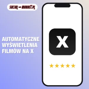 Automatyczne wyświetlenia filmów na X (Twitter), social-market.pl