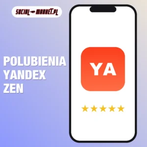 Polubienia Yandex Zen (Dzen), social-market.pl
