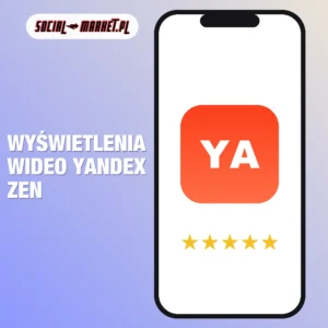 Wyświetlenia wideo Yandex Zen (Dzen), social-market.pl